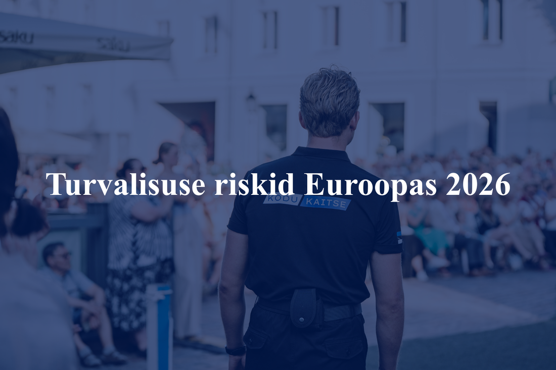 Turvalisuse riskid Euroopas 2026