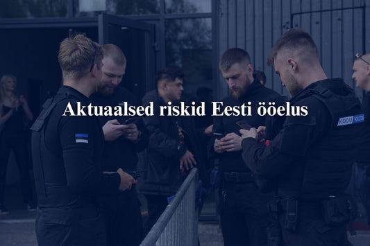 Riskid Eesti ööelus