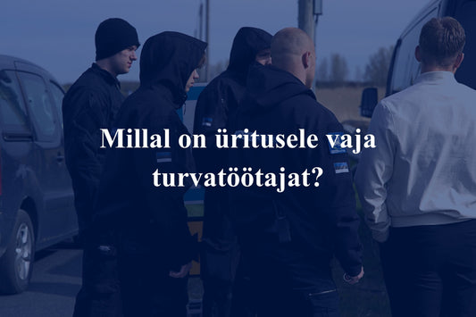 Millal on üritusele vaja turvatöötajat?